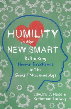 Humility Is the New Smart - Hess, Edward; Ludwig, Katherine