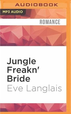 Jungle Freakn' Bride - Langlais, Eve