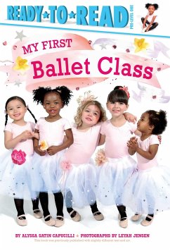 My First Ballet Class - Capucilli, Alyssa Satin