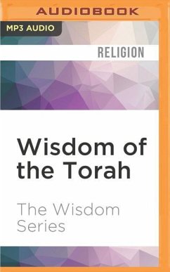 Wisdom of the Torah - The Wisdom Series