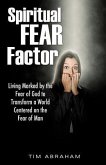 Spiritual Fear Factor