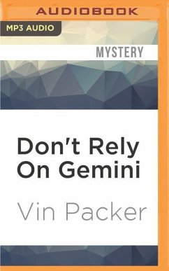 Don't Rely on Gemini - Packer, Vin