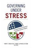 Governing under Stress
