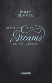 Master of my Dreams / Master Bd.3