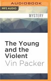 The Young and the Violent