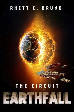 Earthfall: The Circuit - Bruno, Rhett C