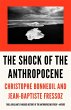 The Shock of the Anthropocene: The... - Bild 1