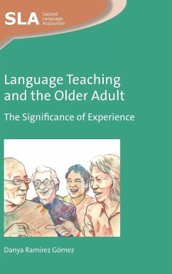 Language Teaching and the Older Adult - Gomez, Danya Ramirez