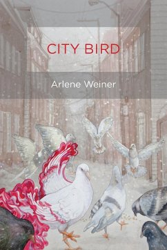 City Bird - Weiner, Arlene