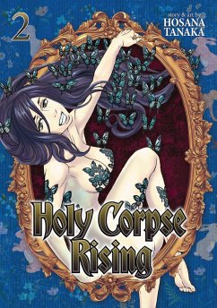Holy Corpse Rising, Volume 2 - Tanaka, Hosana