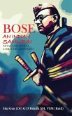 Bose: The Indian Samurai - Netaji and the INA A Military Assessment