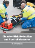 Disaster Risk Reduction and Control Measures