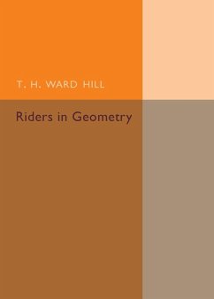 Riders in Geometry - Hill, T. H. Ward