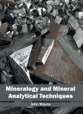 Mineralogy and Mineral Analytical Techniques