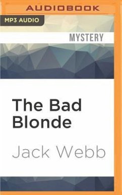 The Bad Blonde - Webb, Jack