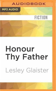 Honour Thy Father - Glaister, Lesley