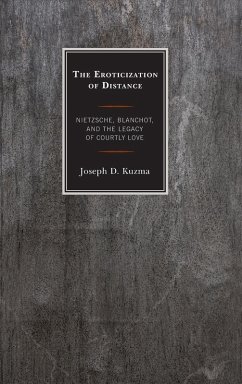 Eroticization of Distance - Kuzma, Joseph D.