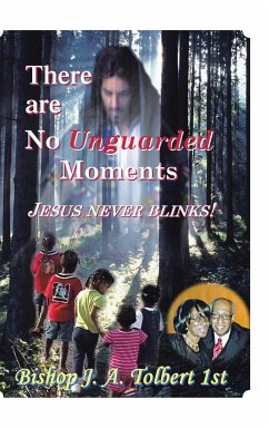 There Are No Unguarded Moments