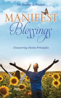 Manifest Blessings - Forrest, Nadine A.