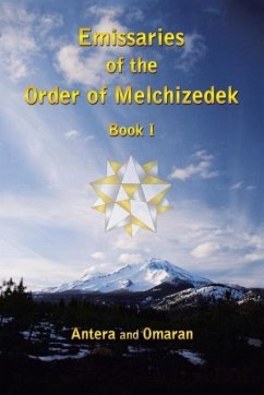 Emissaries of the Order of Melchizedek - Antera and Omaran