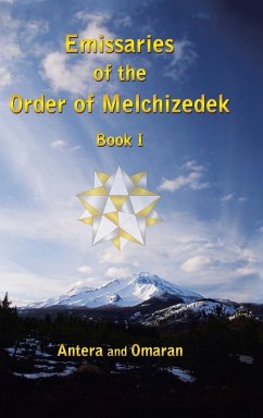 Emissaries of the Order of Melchizedek - Antera and Omaran