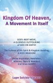 Kingdom Of Heaven, A Movement In Itself