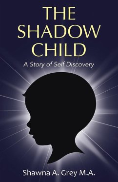 The Shadow Child - Grey M. A., Shawna A.