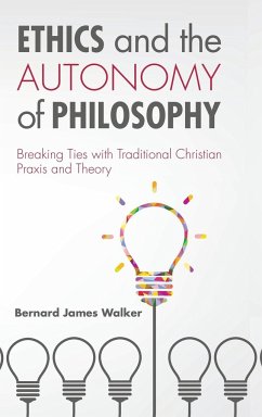 Ethics and the Autonomy of Philosophy - Walker, Bernard James
