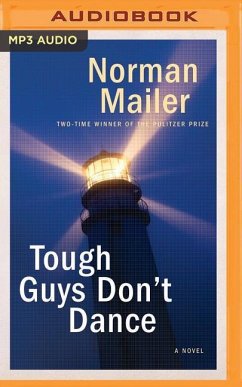 Tough Guys Don't Dance - Mailer, Norman
