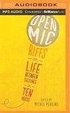 Open MIC: Riffs on Life Between Cultures in Ten Voices