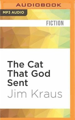 The Cat That God Sent - Kraus, Jim