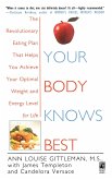 Your Body Knows Best