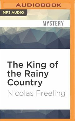 The King of the Rainy Country - Freeling, Nicolas