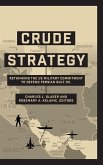 Crude Strategy Crude Strategy