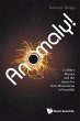 ANOMALY! COLLIDER PHYSICS AND THE QUEST... - Bild 1