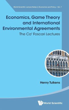 ECONOMICS, GAME THEORY & INTL ENVIRONMENTAL AGREEMENTS - Henry Tulkens