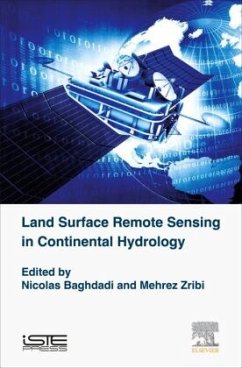 Land Surface Remote Sensing in Continental Hydrology - Baghdadi, Nicolas;Zribi, Mehrez