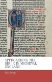 Approaching the Bible in medieval England