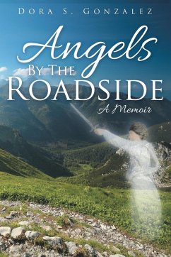 Angels By The Roadside - Gonzalez, Dora S.