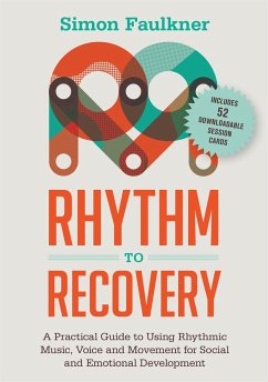 Rhythm to Recovery - Faulkner, Simon