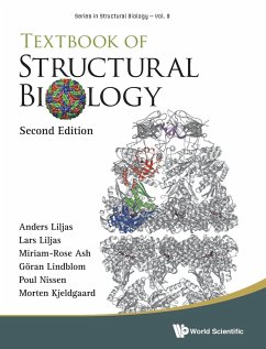 Textbook of Structural Biology - Liljas, Anders; Liljas, Lars; Ash, Miriam-Rose