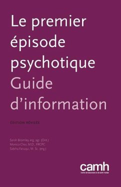 Le Premier Episode Psychotique - Bromley, Sarah; Choi, Monica; Faruqui, Sabiha