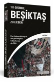 111 Gründe, Besiktas zu lieben