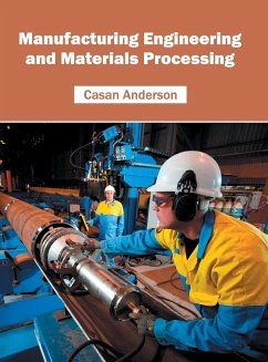 Manufacturing Engineering and Materials Processing