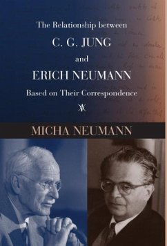 The Relationship between C. G. JUNG and ERICH NEUMANN Based on Their Correspondence