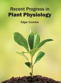 Recent Progress in Plant Physiology Recent Progress in Plant Physiology