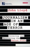 Journalism in an Age of Terror