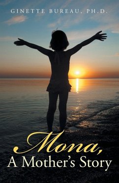 Mona, A Mother's Story - Bureau, Ginette