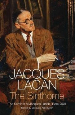 The Sinthome - Lacan, Jacques