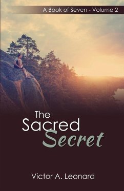 The Sacred Secret - Leonard, Victor A.